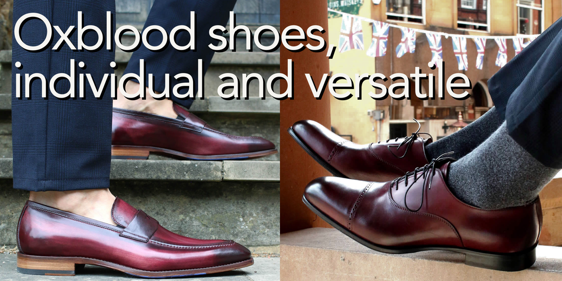 Oxblood shoes – individual and versatile