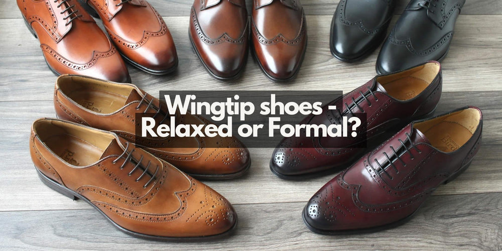Wingtip Shoes - Relaxed or Formal? & Thomas Bird & tblon.com