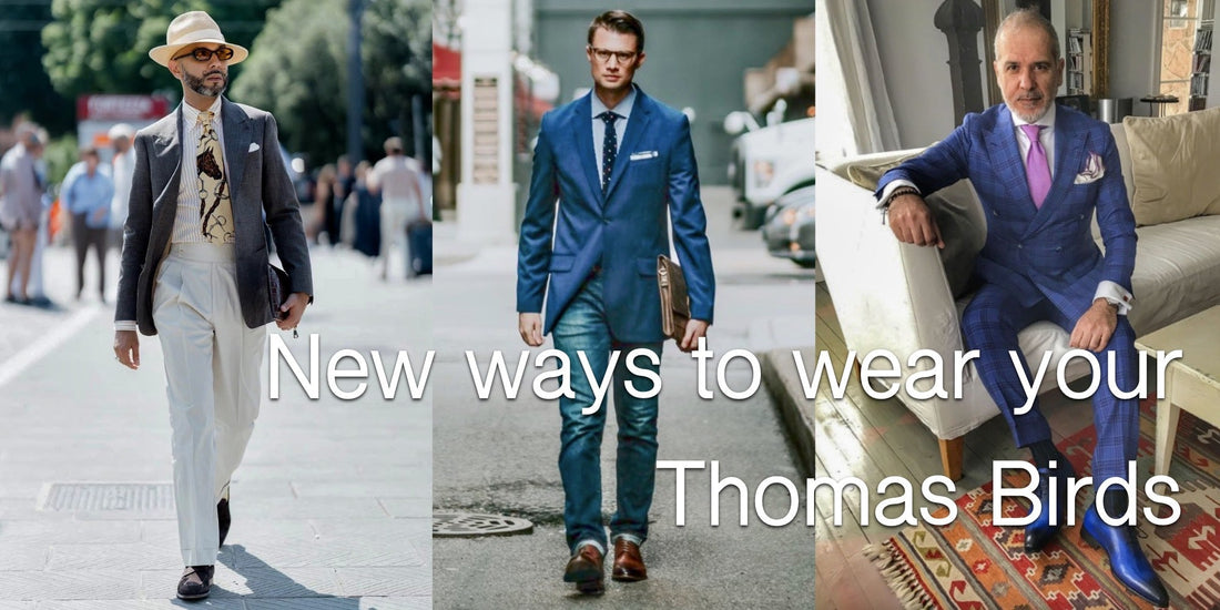 New ways to wear your Thomas Birds