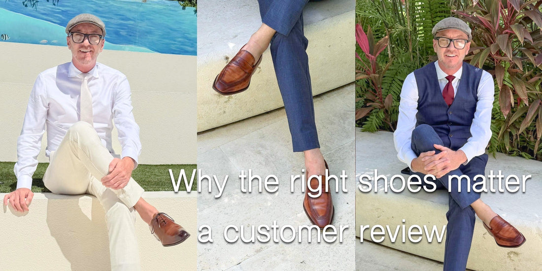 Why the right shoes matter in luxury real estate - a customer review